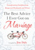 The Best Advice I...