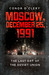 Moscow, December 25, 1991: The Last Day of the Soviet Union (Paperback)