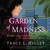 Garden of Madness (Audio)