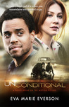 Unconditional: A Novel Unconditional: A Novel