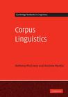 Corpus Linguistics: Method, Theory and Practice Corpus Linguistics: Method, Theory and Practice