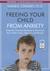 Freeing Your Child From Anxiety: Powerful, Practical Solutions to Overcome Your Child's Fears, Worries, and Phobias (Audio CD)