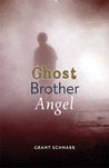 Ghost Brother Angel