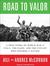 Road to Valor: A True Story of World War II Italy, the Nazis, and the Cyclist Who Inspired a Nation (Audio CD)