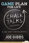 Game Plan for Life Chalk Talks Game Plan for Life Chalk Talks