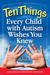 Ten Things Every Child with Autism Wishes You Knew: Updated and Expanded Edition (Paperback)