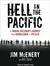 Hell in the Pacific: A Marine Rifleman's Journey from Guadalcanal to Peleliu (Audio CD)
