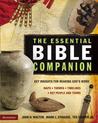 The Essential Bible Companion: Key Insights for Reading God's Word The Essential Bible Companion: Key Insights for Reading God's Word