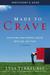 Made to Crave: Satisfying Your Deepest Desire with God, Not Food [With DVD] (Paperback)