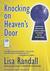 Knocking on Heaven's Door: How Physics and Scientific Thinking Illuminate the Universe and the Modern World (Audio CD)