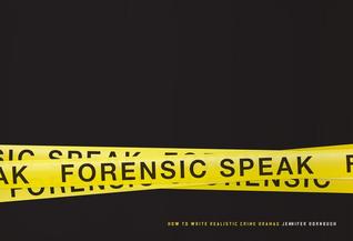 Forensic Speak by Jennifer Dornbush