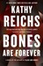 Bones Are Forever (Temperance Brennan, #15)