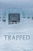 Trapped (Paperback)