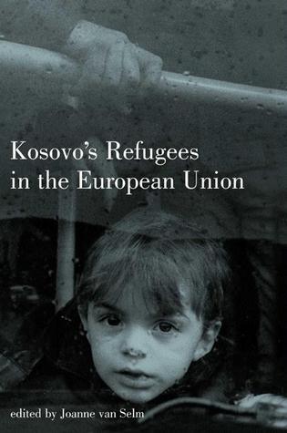 Kosovos Refugees in the European Union Joanne Van Selm Kosovos Refugees in the European Union Joanne Van Selm