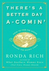 There's a Better Day A-Comin': How to Find the Upside During the Down Times There's a Better Day A-Comin': How to Find the Upside During the Down Times