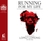 Running for My Life: One Lost Boy's Journey from the Killing Fields of Sudan to the Olympic Games (Audio CD)