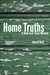 Home Truths: A Deep East Te...