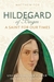 HILDEGARD OF BINGEN by Matthew Fox