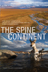 The Spine of the Continent by MaryEllen Hannibal