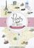 Paris, My Sweet: A Year in the City of Light (And Dark Chocolate)