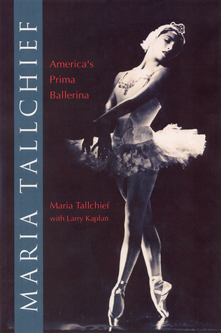 Maria Tallchief: America's Prima Ballerina