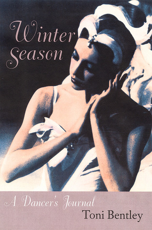 Winter Season: A Dancer's Journal, with a new preface