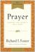 Prayer: Finding the Heart's True Home (Paperback)