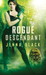 Rogue Descendant by Jenna Black Rogue Descendant by Jenna Black