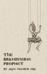 The Brandywine Prophet