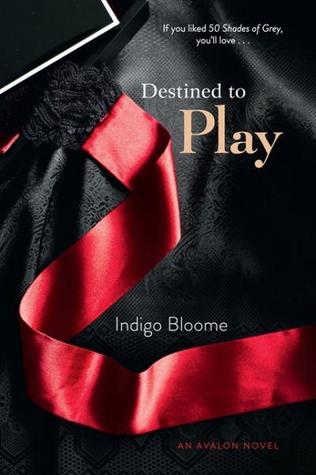 Destined to Play (Avalon Trilogy, #1)