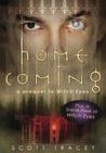 Homecoming (Witch Eyes, #0.5) Homecoming (Witch Eyes, #0.5)