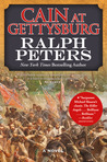 Cain at Gettysburg by Ralph Peters Cain at Gettysburg by Ralph Peters