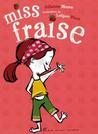 Miss Fraise