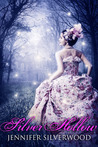 Silver Hollow by Jennifer Silverwood