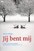 Jij bent mij (Paperback)