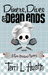 Diners, Dives & Dead Ends (Rose Strickland Mystery, #1)
