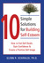 10 Simple Solutions for Building Self-Esteem by Glenn R. Schiraldi 10 Simple Solutions for Building Self-Esteem by Glenn R. Schiraldi