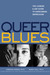 Queer Blues: The Lesbian an...