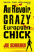 Au Revoir, Crazy European Chick (Perry & Gobi, #1)