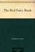 The Red Fairy Book (Kindle Edition)
