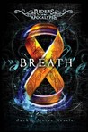 Breath (Riders of the Apocalypse, #4)