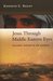 Jesus Through Middle Eastern Eyes: Cultural Studies in the Gospels (Paperback)