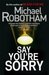 Say You're Sorry (Paperback)