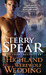 A Highland Wolf Wedding by Terry Spear A Highland Wolf Wedding by Terry Spear
