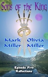 Reflections (Sons of the King, #5)