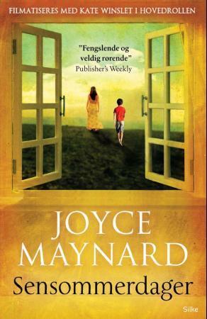 Sensommerdager Joyce Maynard Sensommerdager Joyce Maynard