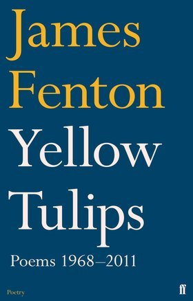 Yellow Tulips: Poems 1968-2011