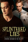 Splintered Lies (In the Shadow of the Wolf, #3)