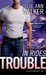 In Rides Trouble (Black Kni...