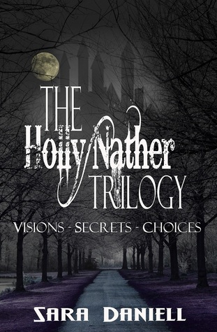 The Holly Nather Trilogy (Holly Nather, #1-3)